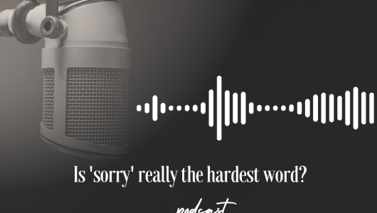 Is-sorry-really-the-hardest-word-530x300.png