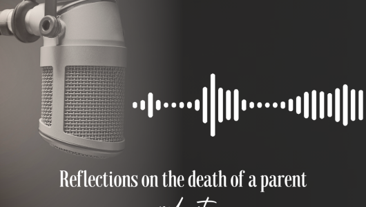 Reflections-on-the-death-of-a-parent-530x300.png